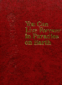 You Can Live Forever in Paradise on Earth cover